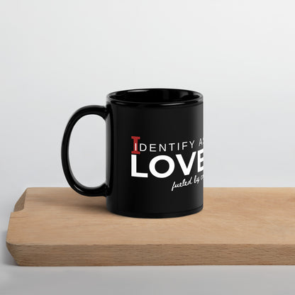 Identify As Love: Black Glossy Mug