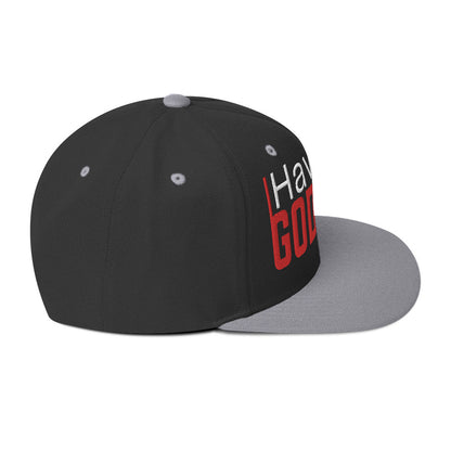 Have A God Day Snapback Hat