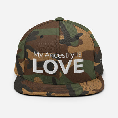 My Ancestry Is Love: Snapback Hat