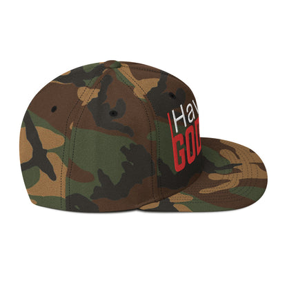 Have A God Day Snapback Hat