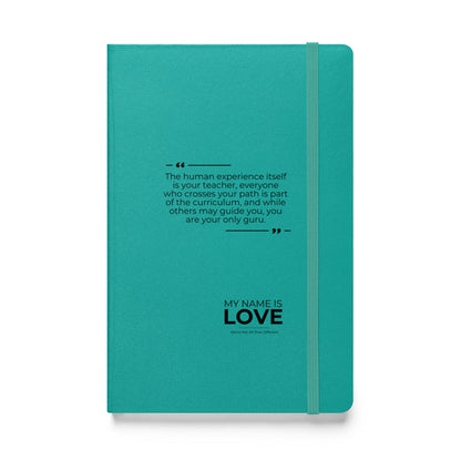 Human Experience Quote: Hardcover bound notebook