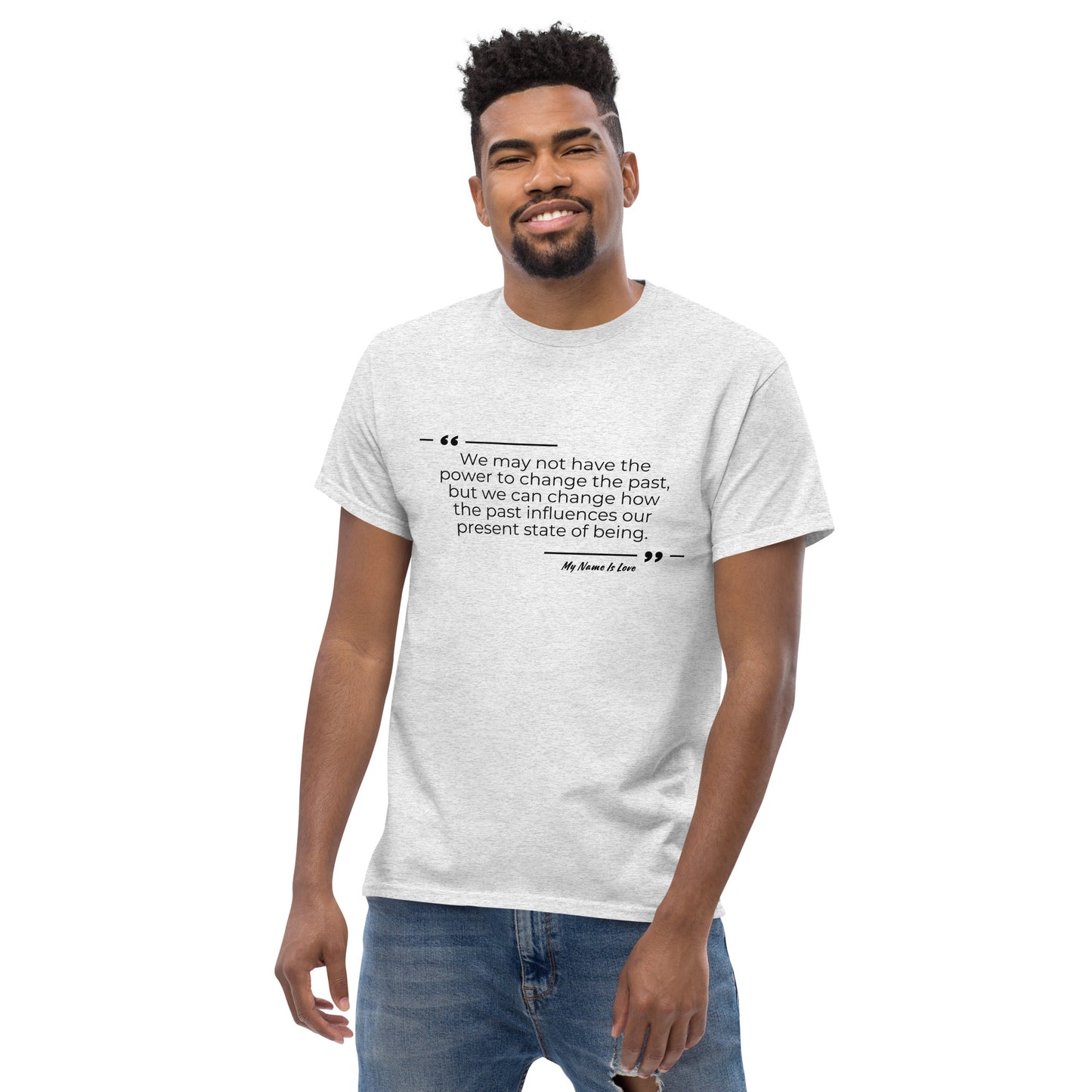 Past quote Men's classic tee