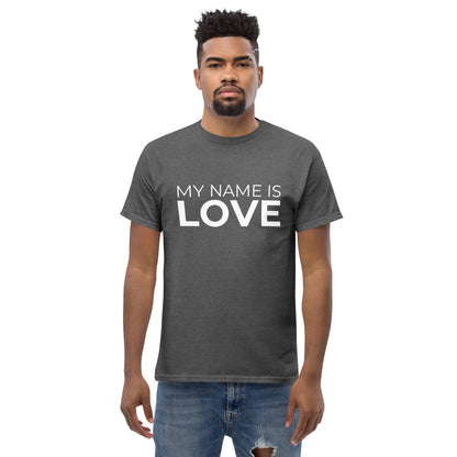 My Name Is Love:  Men's classic tee