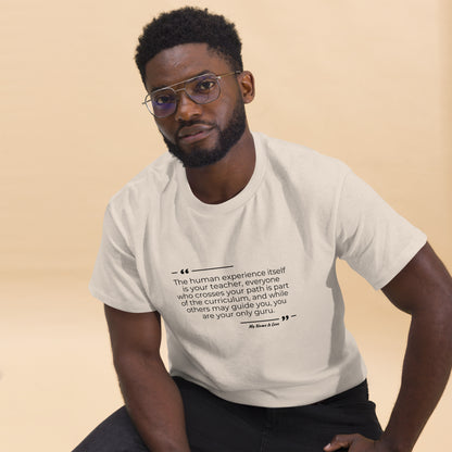 Human Experience Quote: Men's classic tee