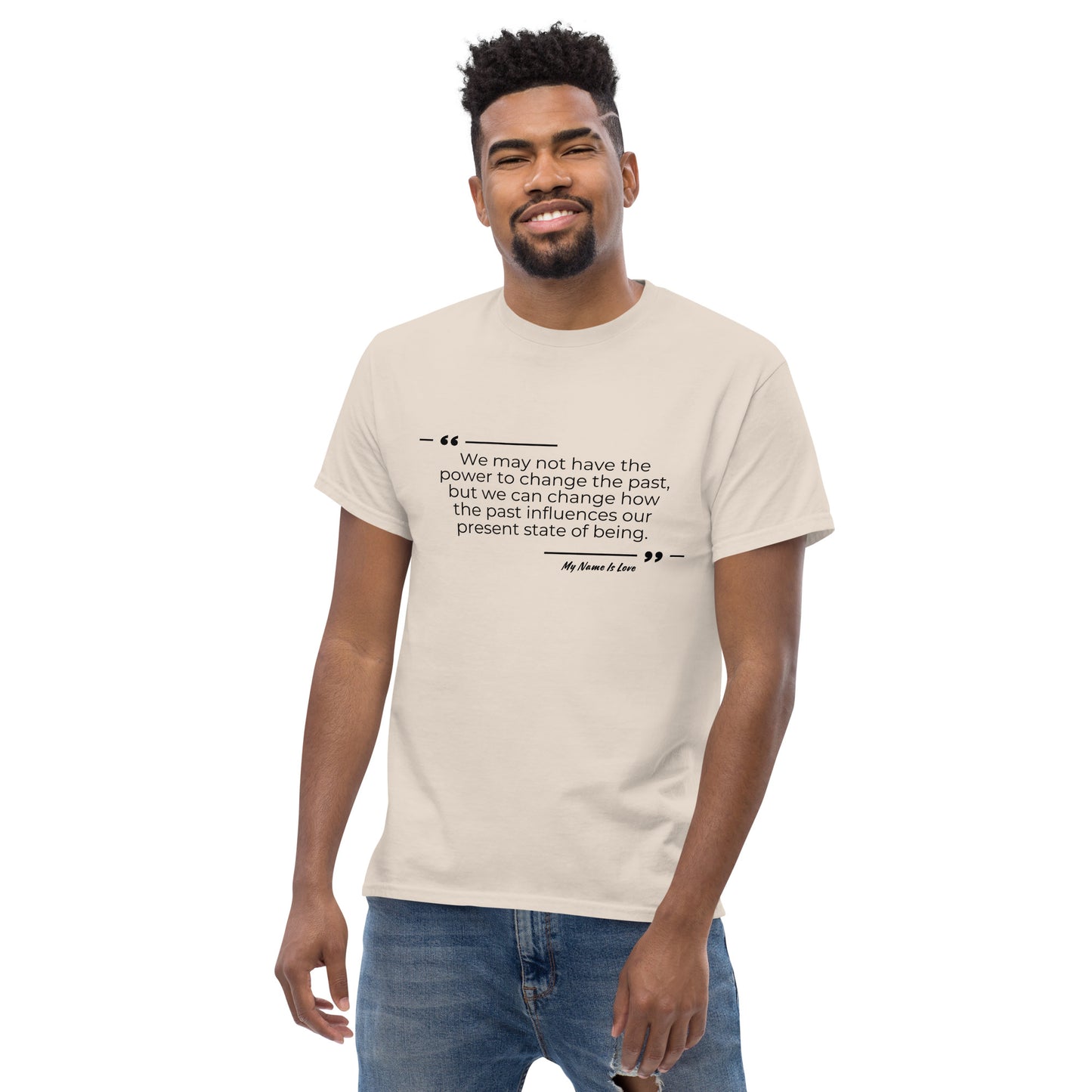 Past quote Men's classic tee