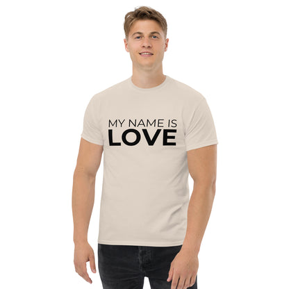 My Name Is Love:  Men's classic tee