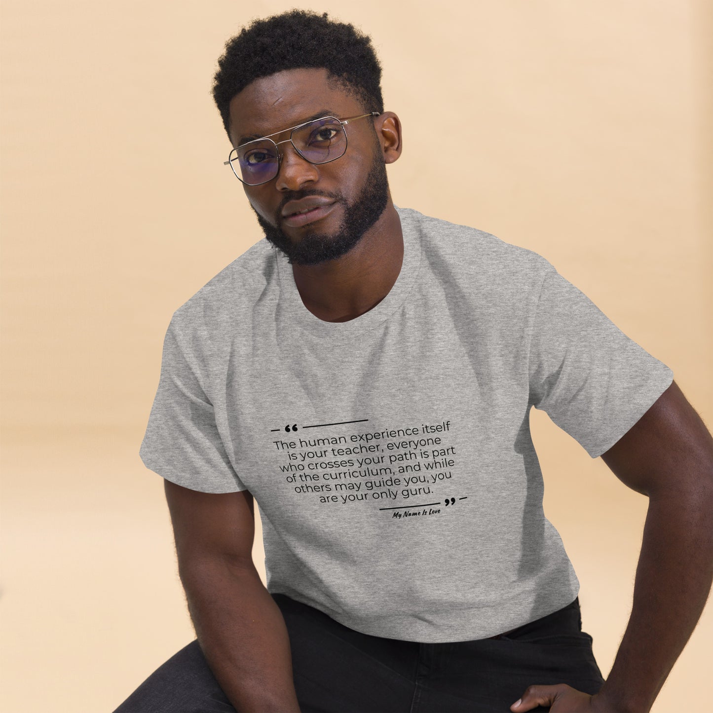 Human Experience Quote: Men's classic tee