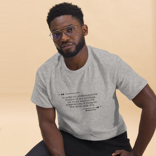 Understanding Privilege Quote; Men's classic tee