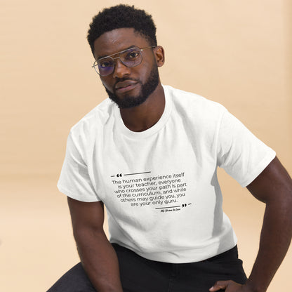 Human Experience Quote: Men's classic tee