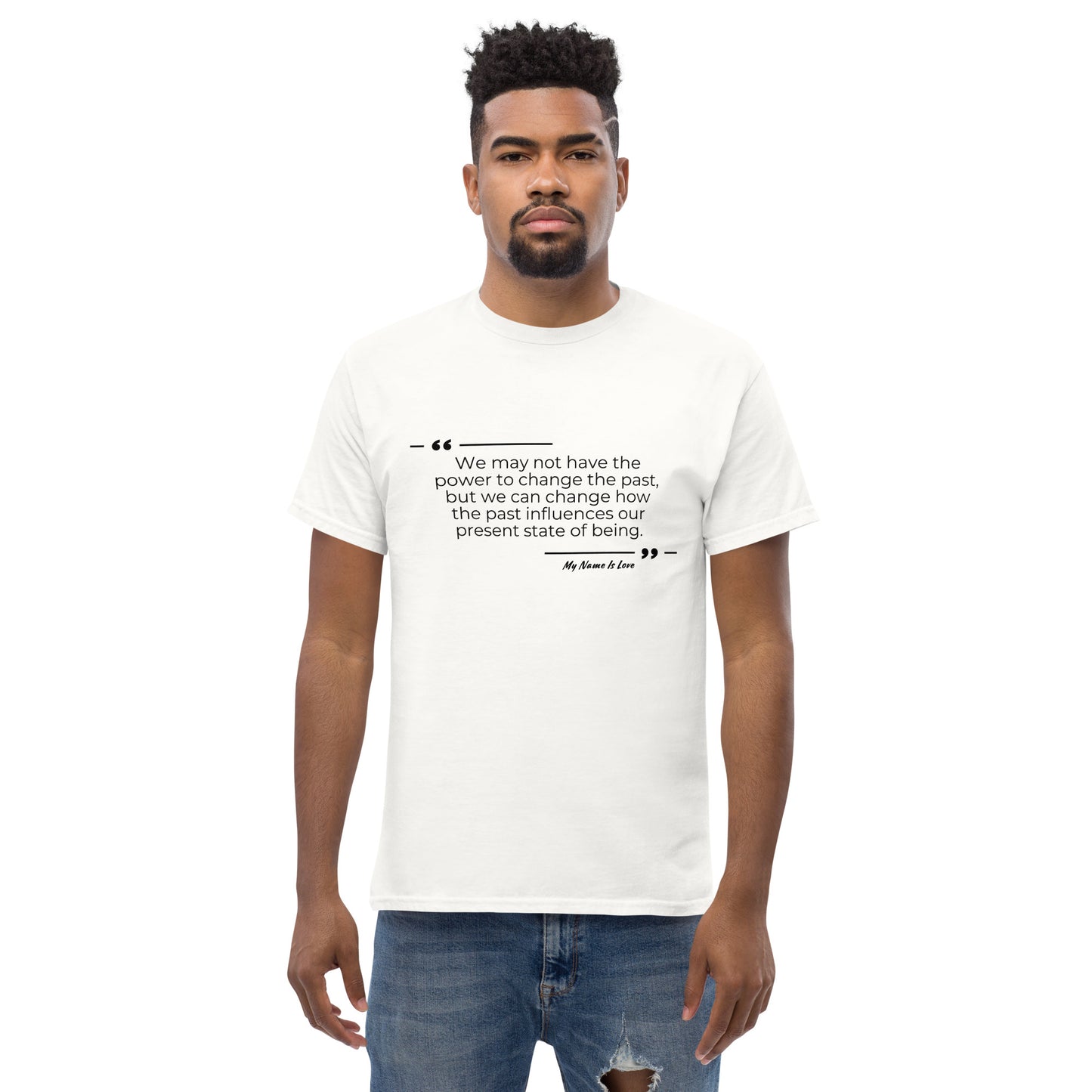 Past quote Men's classic tee