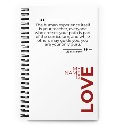 Humane Experience Quote:Spiral notebook