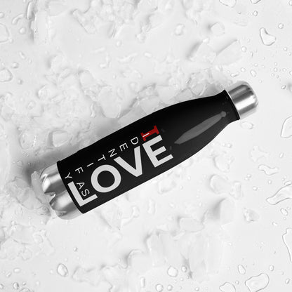 Identify As Love: Stainless steel water bottle