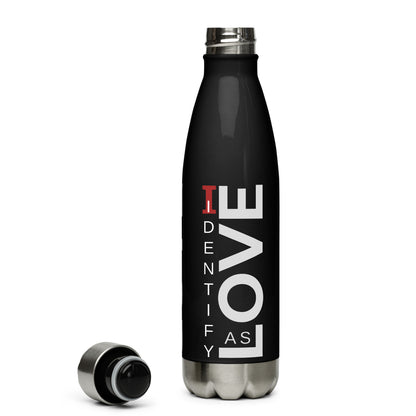 Identify As Love: Stainless steel water bottle