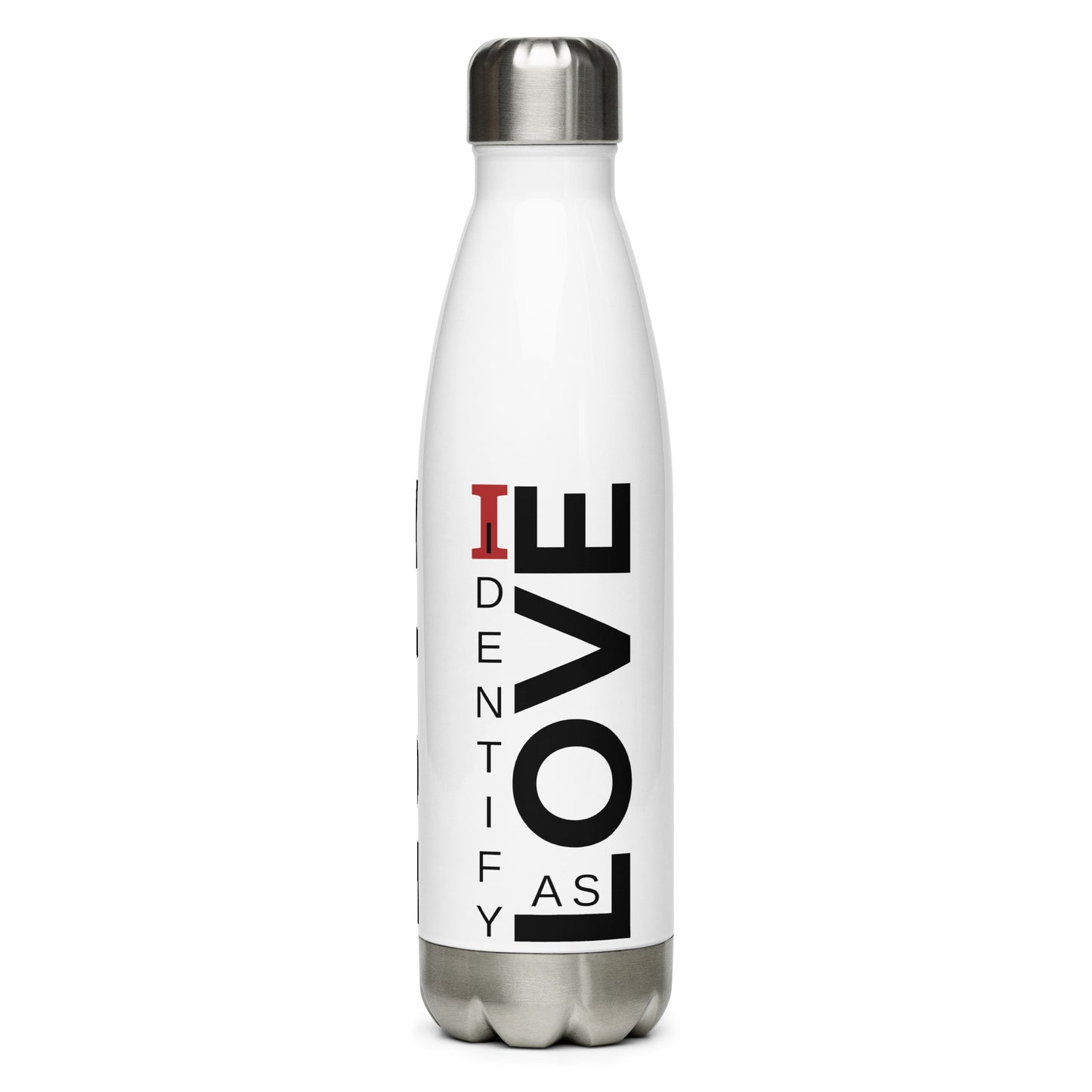 Identify As Love: Stainless steel water bottle