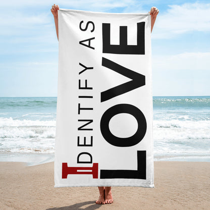 Identify As Love Towel