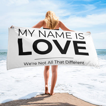 My Name Is Love: Towel