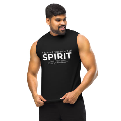 Proof Of Spirit Unisex Muscle Shirt