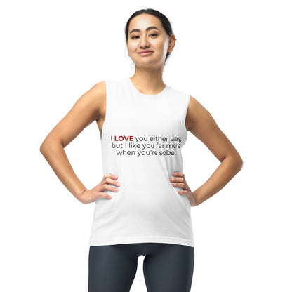 Sober Unisex Muscle Shirt