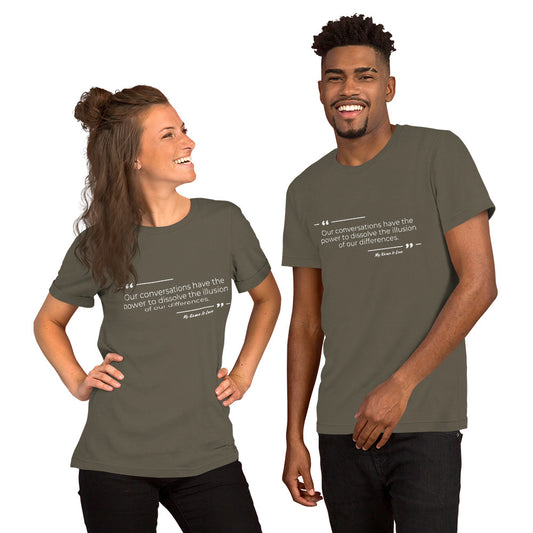 Dissolving Differences Quote: Unisex t-shirt