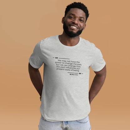 Past Quote: Unisex t-shirt