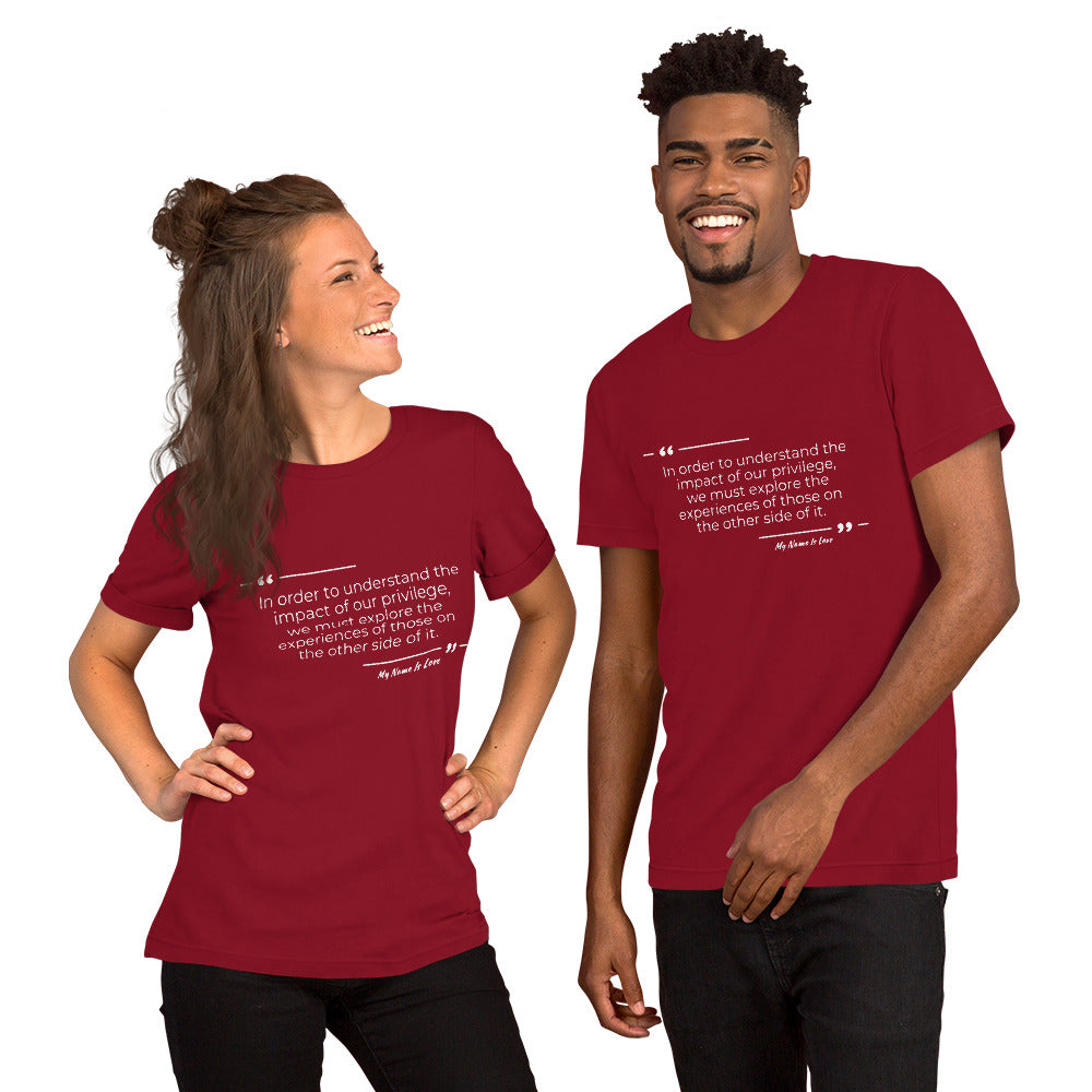 Understanding Privilege: Unisex t-shirt