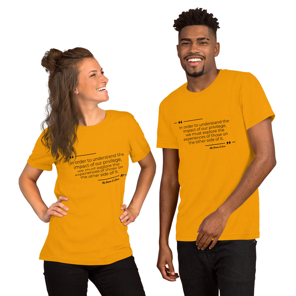 Understanding Privilege: Unisex t-shirt