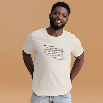 Past Quote: Unisex t-shirt
