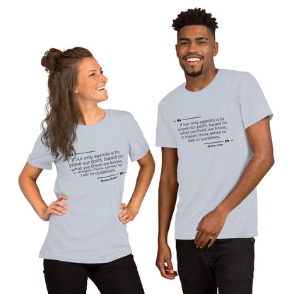 Agenda Quote Unisex t-shirt