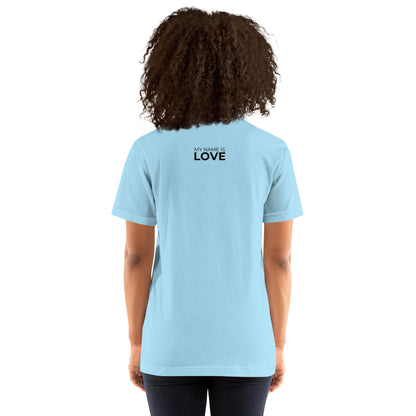 Privilege Of Love Quote: Unisex t-shirt