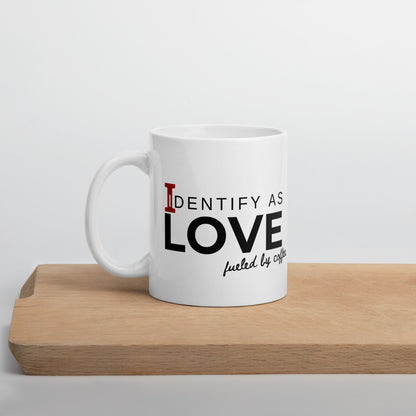 Identify As Love: White glossy mug