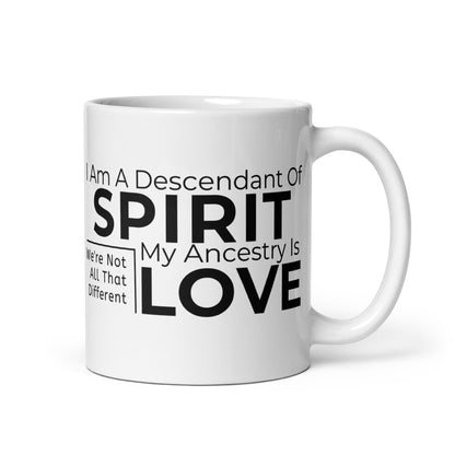 Descendant Of Spirit: White glossy mug