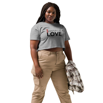 Identify As Love: Women’s crop top