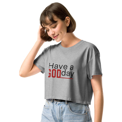 Have a God day - Women’s crop top