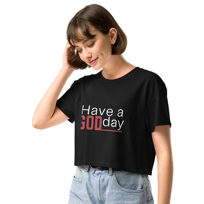 Have a God day - Women’s crop top