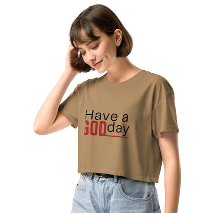 Have a God day - Women’s crop top