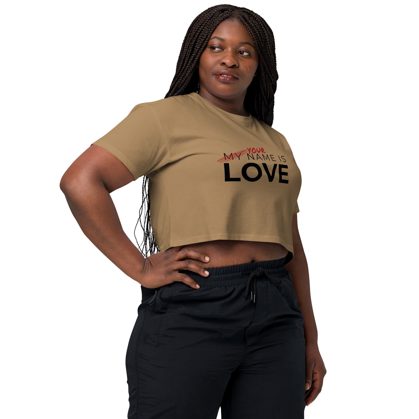 Your Name Is Love Women’s crop top