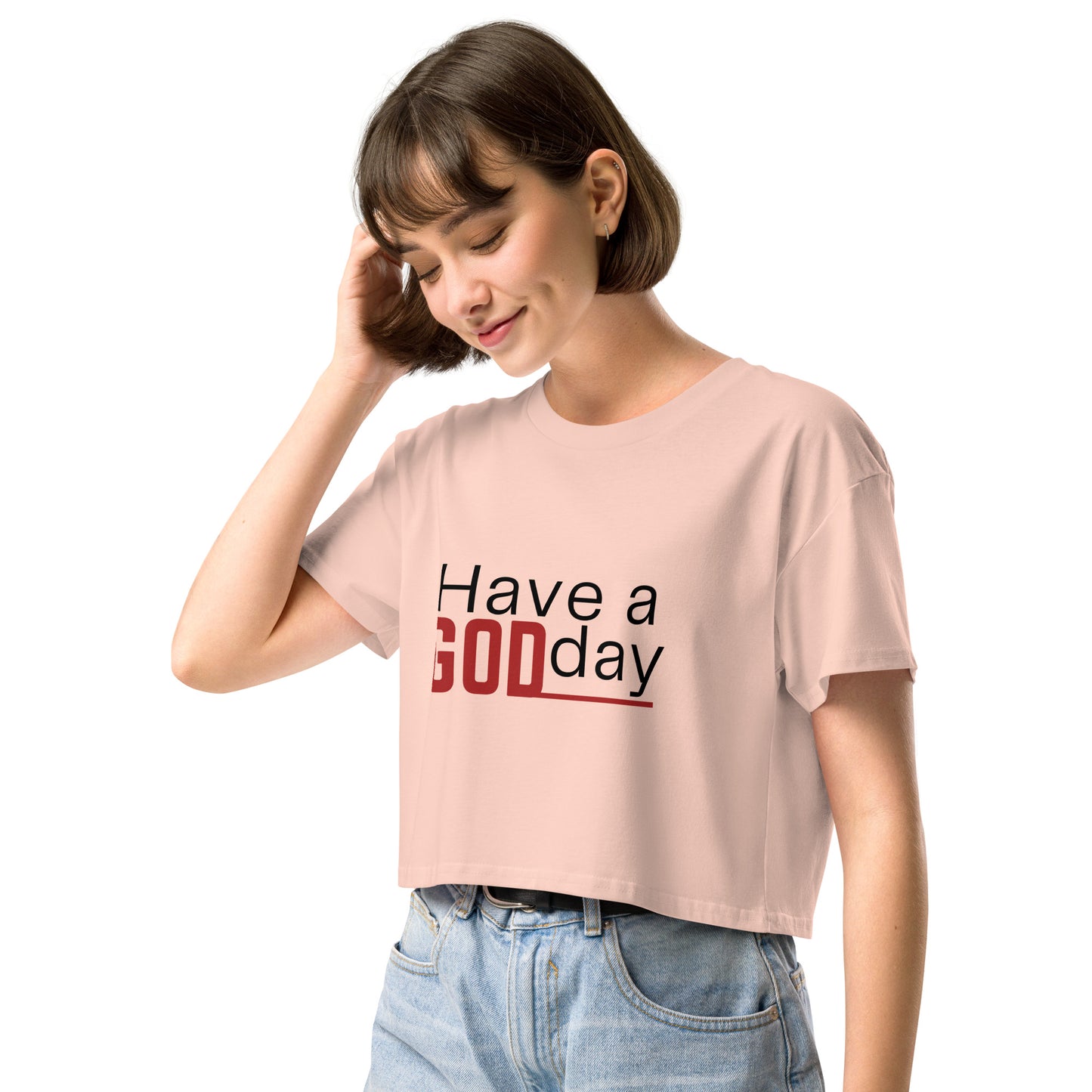 Have a God day - Women’s crop top