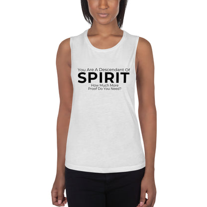 Proof Of  Spirit: Ladies’ Muscle Tank