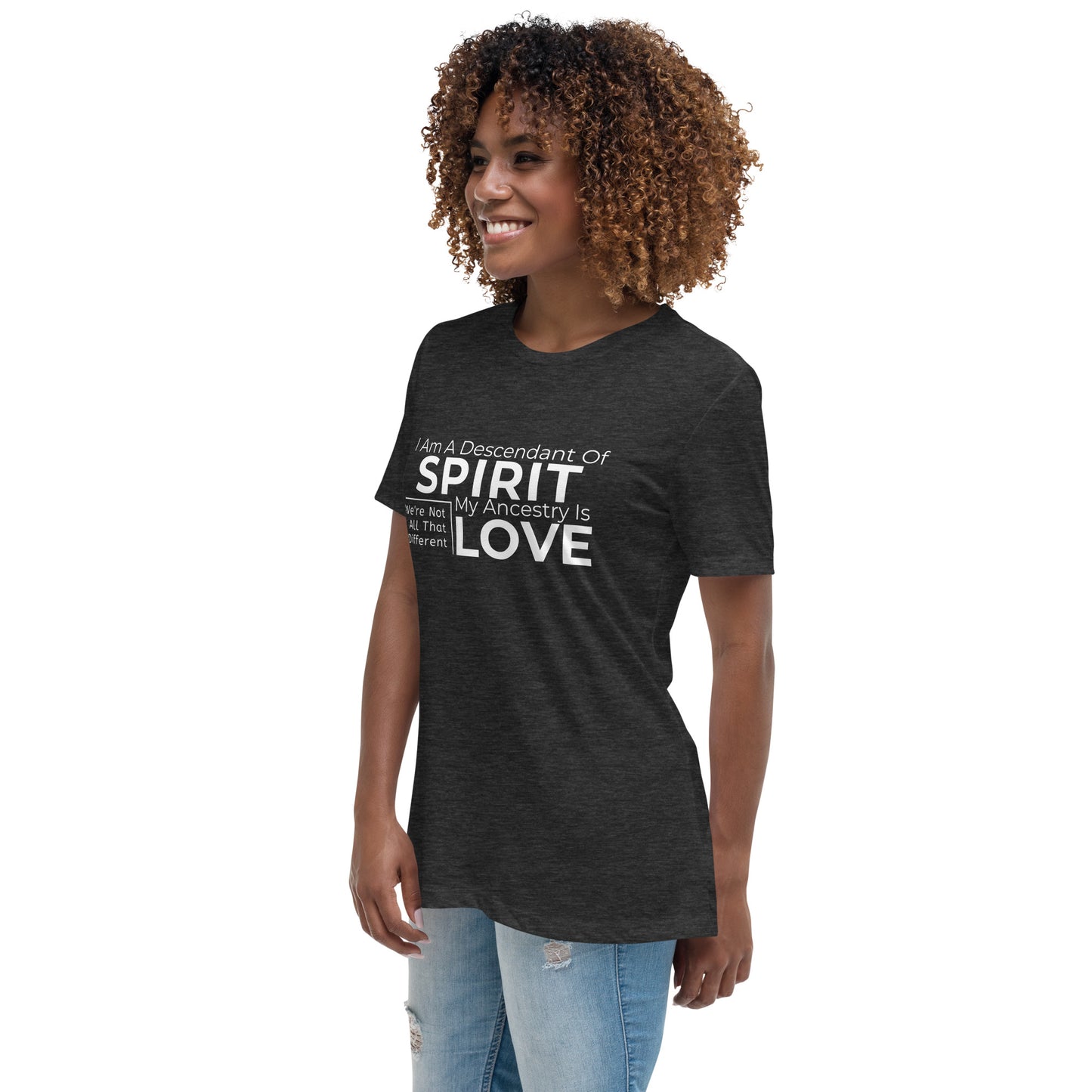 Descendant Of Spirit: Women's Relaxed T-Shirt